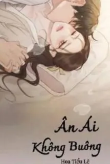 Ân Ái Không Buông