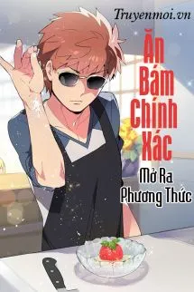 Ăn Bám Chính Xác Mở Ra Phương Thức