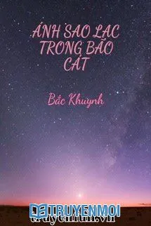 Ánh Sao Lạc Trong Bão Cát