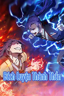 Bách Luyện Thành Thần
