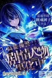 Báo Động Phía Trước Có Năng Lượng Cao! ! !