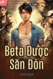 Beta Được Săn Đón