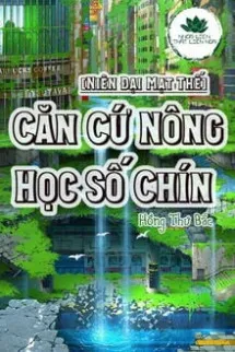 Căn Cứ Nông Học Số Chín
