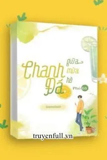 Chanh Đá Giữa Mùa Hè