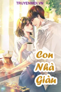 Con Nhà Giàu