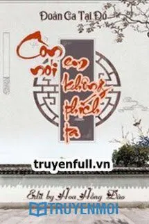 Còn Nói Em Không Thích Ta