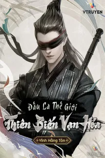 Đấu La Thế Giới: Thiên Biến Vạn Hóa