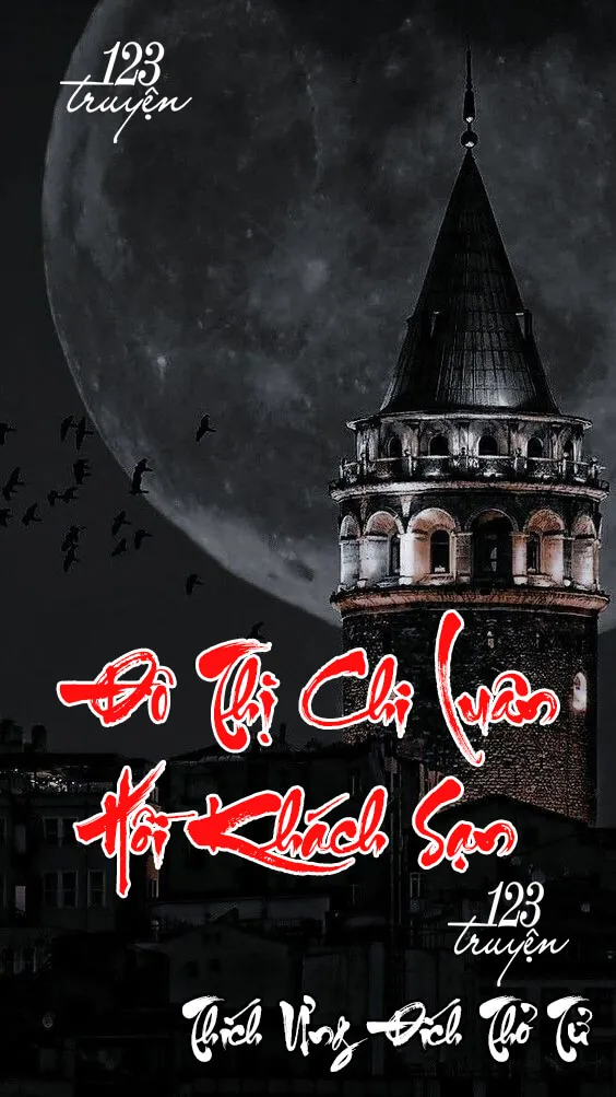 Đô Thị Chi Luân Hồi Khách Sạn