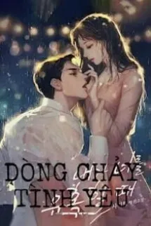 Dòng Chảy Tình Yêu