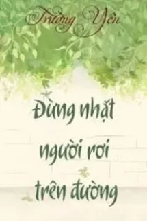 Đừng Nhặt Người Rơi Trên Đường