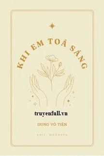Khi Em Tỏa Sáng