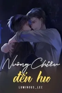 [Kỳ Hâm] Nuông Chiều Đến Hư Hỏng