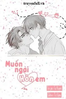 Muốn Ngài Hôn Em