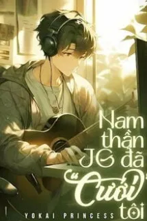 Nam Thần Jg Đã “cưới” Tôi
