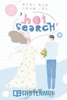 Ngày Nào Cũng Lên Hot Search