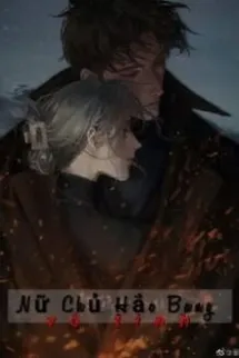 Nữ Chủ Hắc Bang Vô Tình