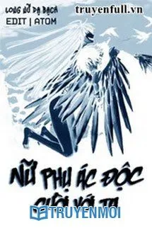 Nữ Phụ Ác Độc Cười Với Ta