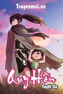 Quy Hồn - Tuyệt Ca