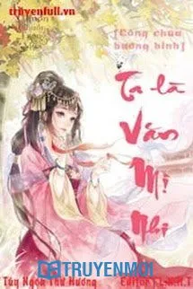 Ta Là Văn Mị Nhi