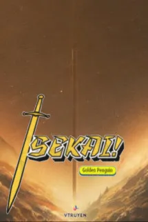 The &quot; Isekai&quot;