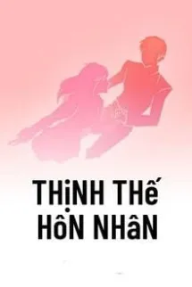 Thịnh Thế Hôn Nhân