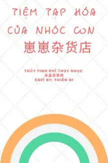 Tiệm Tạp Hóa Của Nhóc Con