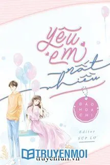 Yêu Em Rất Nhiều – Đào Hòa Chi